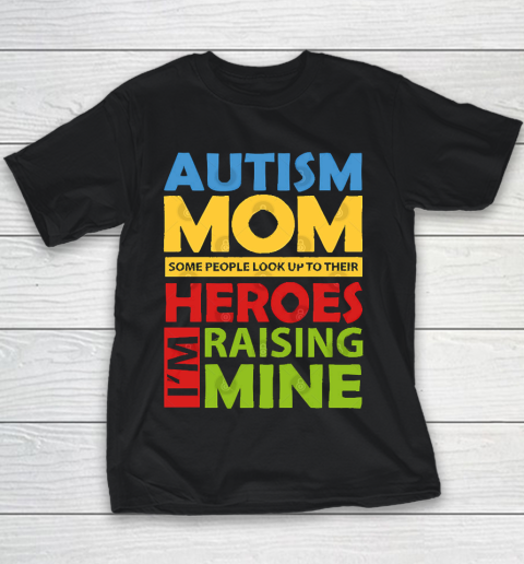Mother's Day Funny Gift Ideas Apparel  Autism Awareness Mom I Youth T-Shirt