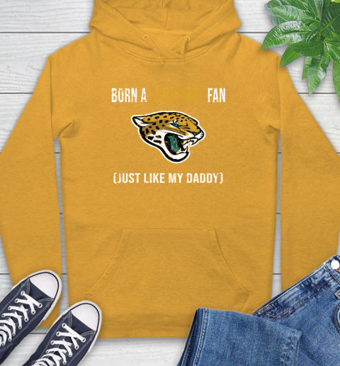 NFL Jacksonville Jaguars Football Loyal Fan Just Like My Daddy Shirt Hoodie 2
