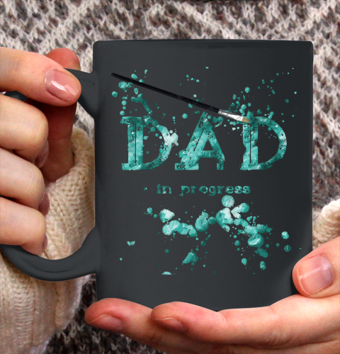 Father's Day Funny Gift Ideas Apparel  Dad in Progress Turquoise T Shirt Ceramic Mug 11oz