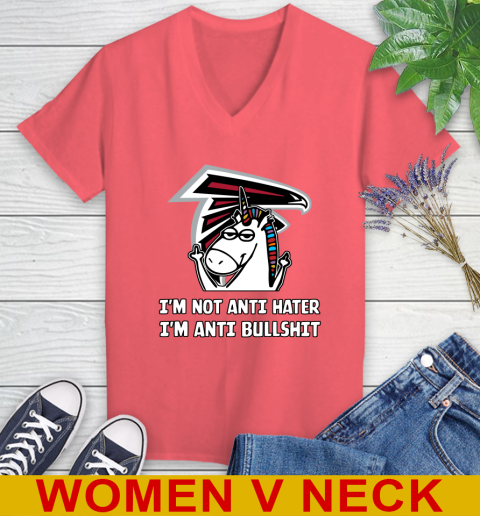 Atlanta Falcons NFL Football Unicorn I'm Not Anti Hater I'm Anti Bullshit Women's V-Neck T-Shirt 7
