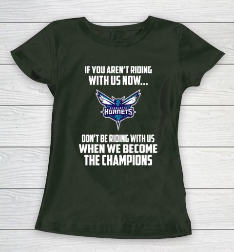 NBA Charlotte Hornets Basketball We Become The Champions Women's T-Shirt 4