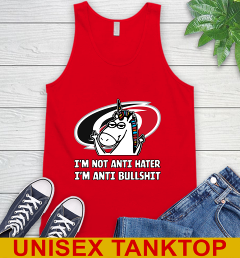 Carolina Hurricanes NHL Hockey Unicorn I'm Not Anti Hater I'm Anti Bullshit Tank Top 6