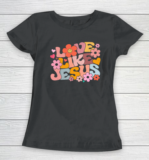 Love Like Jesus Christian Bible Verse Trendy Floral Heart Women's T-Shirt