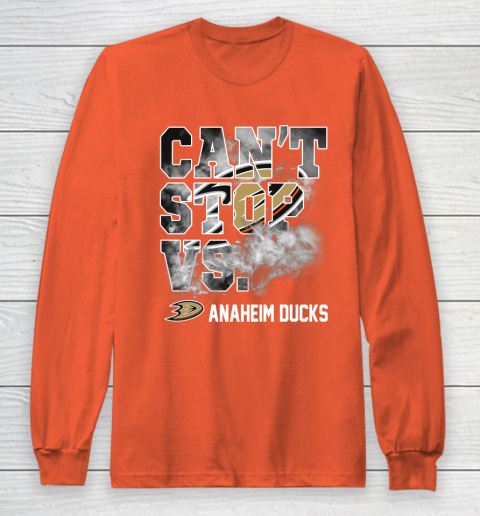 NHL Anaheim Ducks Hockey Can't Stop Vs Long Sleeve T-Shirt 3
