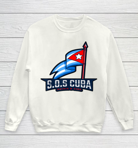 SOS Cuba Viva Cuba Libre Cubanos Bandera Cubana Youth Sweatshirt