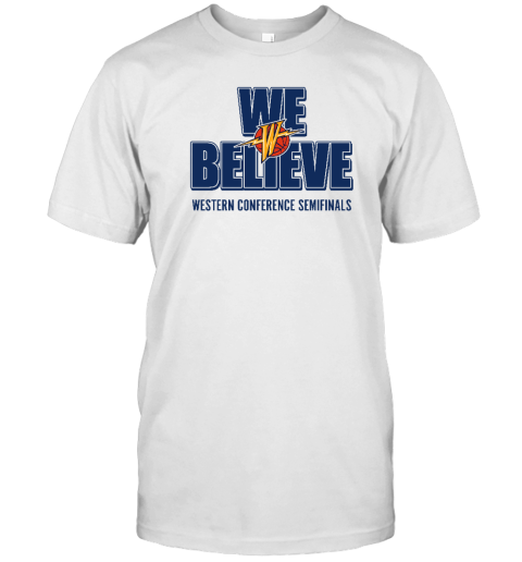 Golden State Warriors We Believe Western Conference Semifinals T