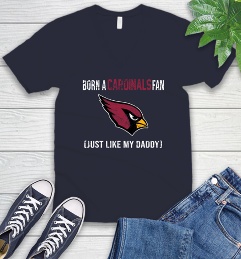 NFL Arizona Cardinals Football Loyal Fan Just Like My Daddy Shirt V-Neck T-Shirt 2