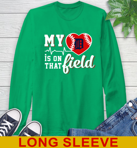 MLB My Heart Is On That Field Baseball Sports Detroit Tigers Long Sleeve T-Shirt 8