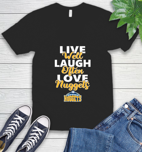 NBA Basketball Denver Nuggets Live Well Laugh Often Love Shirt V-Neck T-Shirt
