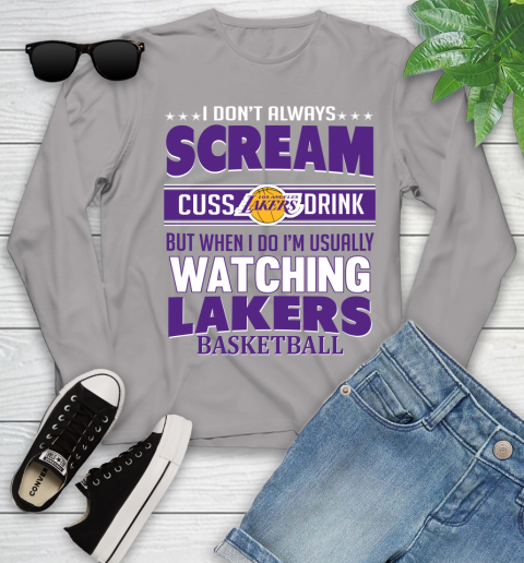 Los Angeles Lakers NBA Basketball I Scream Cuss Drink When I'm Watching My Team Youth Long Sleeve 5