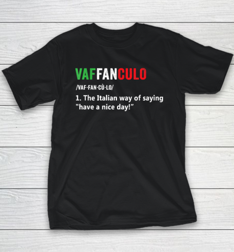 Vaffanculo Italy Slang Gag Gift Siclian Funny Italian Youth T-Shirt