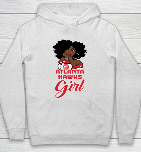 Atlanta Hawkss Girl NBA Hoodie