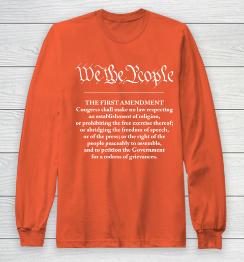 We The People  First Amendment Long Sleeve T-Shirt 3