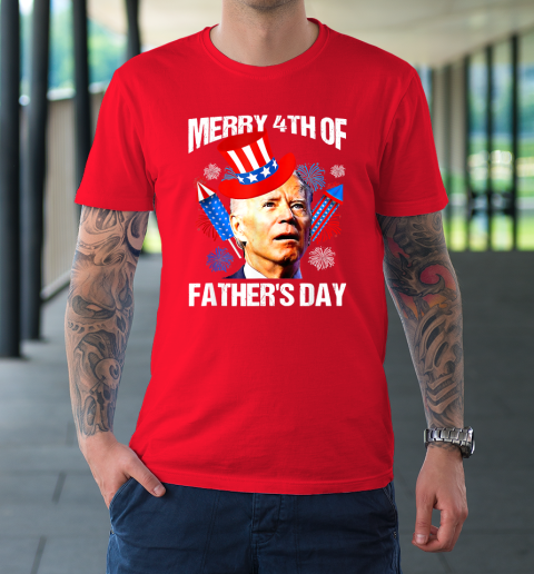 Joe Biden Confused Merry 4th Of Fathers Day Fourth Of July T-Shirt 8