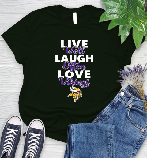 NFL Football Minnesota Vikings Live Well Laugh Often Love Shirt Women's T-Shirt 5