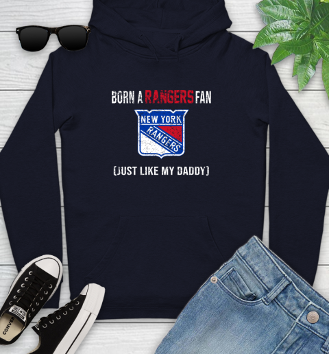 NHL New York Rangers Hockey Loyal Fan Just Like My Daddy Shirt Youth Hoodie 3