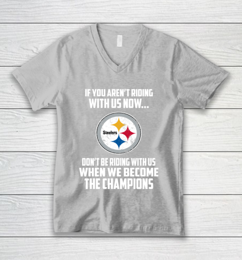 NFL Pittsburgh Steelers Football We Become The Champions V-Neck T-Shirt 3