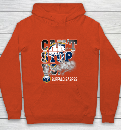 NHL Buffalo Sabres Hockey Can't Stop Vs Youth Hoodie 3
