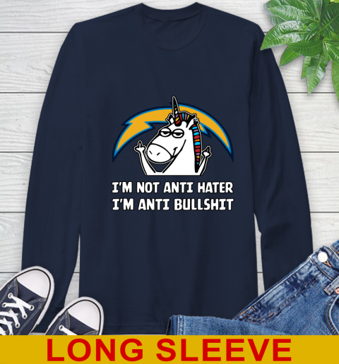 Los Angeles Chargers NFL Football Unicorn I'm Not Anti Hater I'm Anti Bullshit Long Sleeve T-Shirt 4