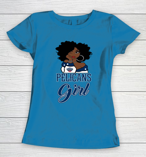 New Orleans Pelicans Girl NBA Women's T-Shirt 8