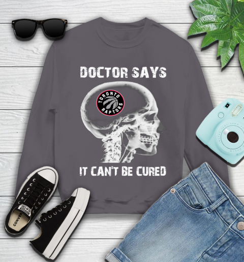 NBA Toronto Raptors Basketball Skull It Can't Be Cured Shirt Youth Sweatshirt 4
