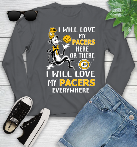 NBA Basketball Indiana Pacers I Will Love My Pacers Everywhere Dr Seuss Shirt Youth Long Sleeve 8