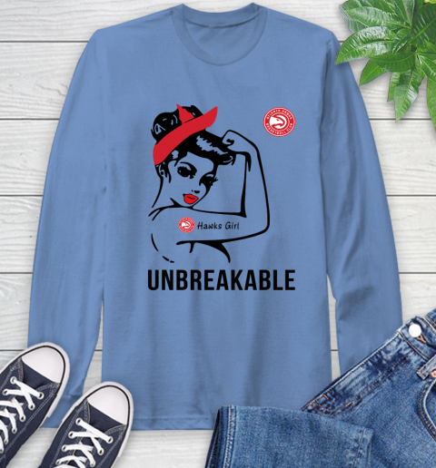 NBA Atlanta Hawks Girl Unbreakable Basketball Sports Long Sleeve T-Shirt 10