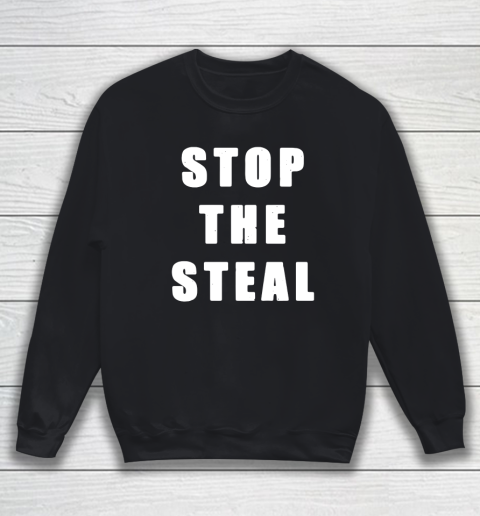 Stop The Steal Sweatshirt