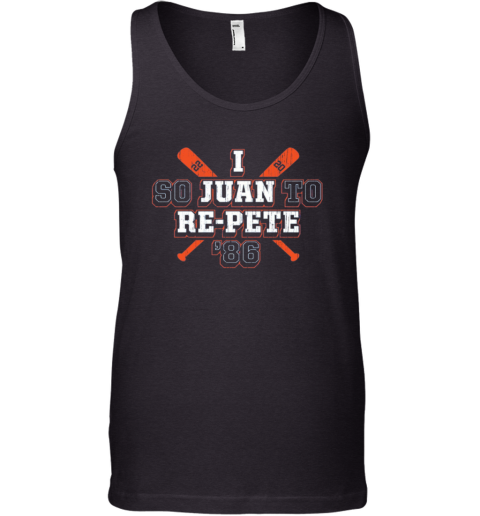 I So Juan To Re Pete New York Baseball Fan Premium Tank Top