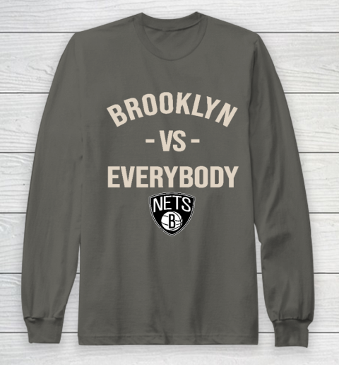 Brooklyn Nets Vs Everybody Long Sleeve T-Shirt 5