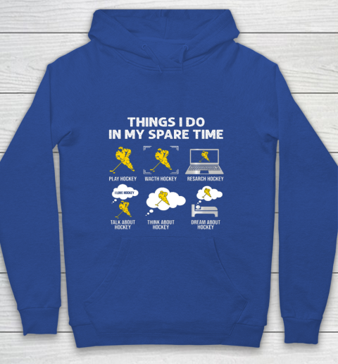 Things I Do In My Spare Time Hockey Ice Hockey Player Gift Youth Hoodie 6