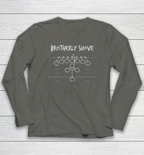 Brotherly Shove Long Sleeve T-Shirt 4