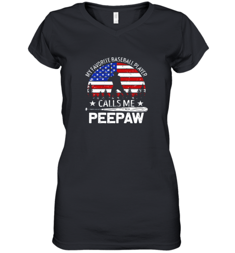 My Favorite Baseball Player Calls Me Peepaw 4th Of July Women's V-Neck T-Shirt