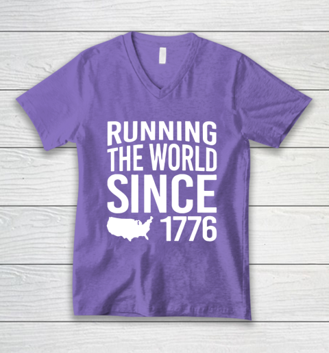 1776 Shirt Guy RUNNING THE WORLD SINCE 1776 V Neck T Shirt