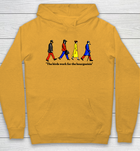 The birds work outlet for the bourgeoisie hoodie