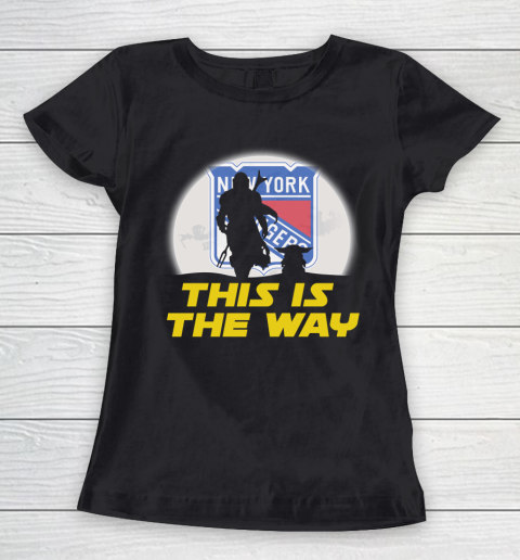 New York Rangers NHL Ice Hockey Star Wars Yoda And Mandalorian This Is The Way Women's T-Shirt