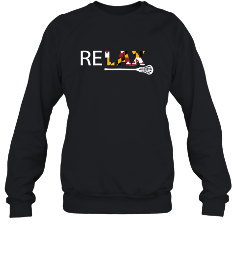 Relax Maryland Flag Lacrosse LAX Stick Sweatshirt