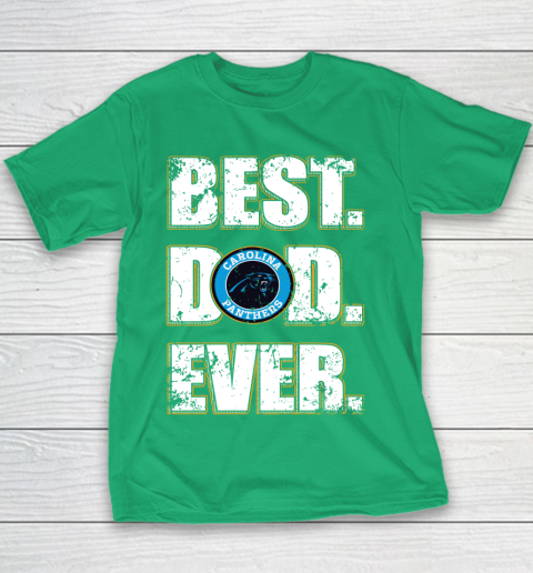 NFL Carolina Panthers Football Best Dad Ever Family Shirt Youth T-Shirt 3
