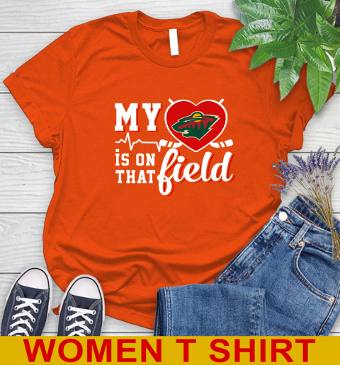 NHL My Heart Is On That Field Hockey Sports Minnesota Wild Women's T-Shirt 3