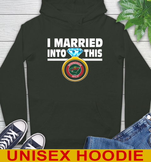 Minnesota Wild NHL Hockey I Married Into This My Team Sports Hoodie 12