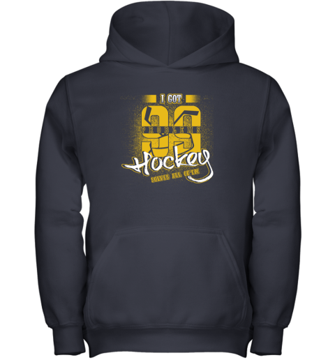 I Got 99 Problems Hockey Solves All Of'em Youth Hoodie 3 I Got 99 Problems Hockey Solves All Of'em Youth Hoodie - Image 3
