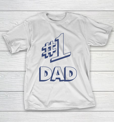Number 1 Dad #1 Dad T-Shirt