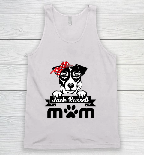 Dog Mom Shirt Jack Russell Terrier Mom Mother s Day Gift Dog Lover Tank Top