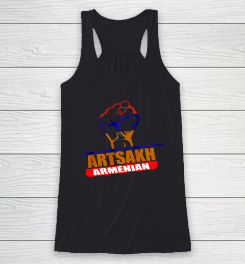 Artsakh Strong Artsakh is Armenia Armenian Flag GREAT Racerback Tank