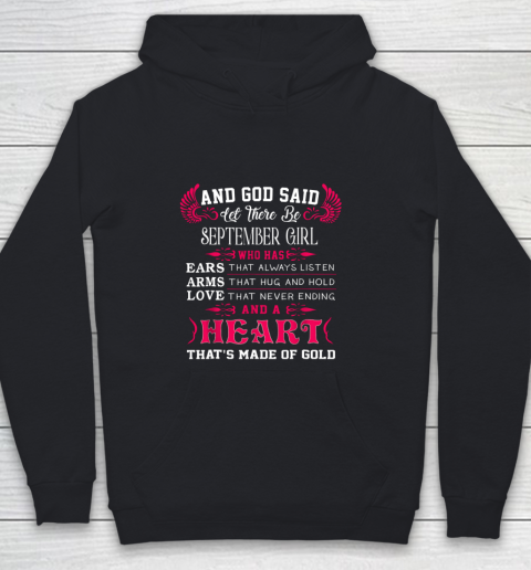 And God Said Let There Be SEPTEMBER Girl Has ... And A Hear Youth Hoodie