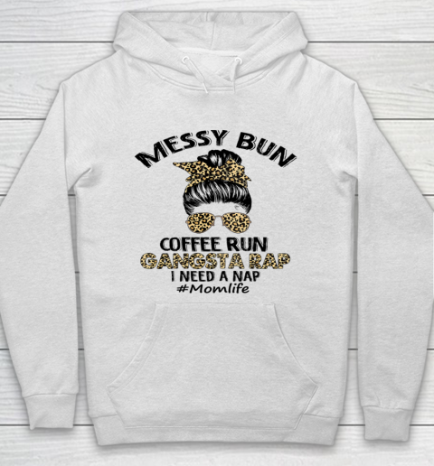 Messy Bun Coffee Run Gangsta Rap Mom Life Hair Leopard Print Hoodie