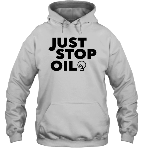 Just Stop Oil Hoodie