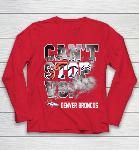 NFL Denver Broncos Can't Stop Vs Youth Long Sleeve 8