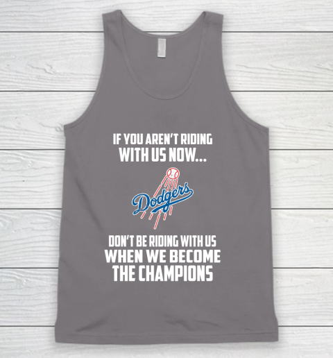 MLB Los Angeles Dodgers Baseball We Become The Champions Tank Top 6