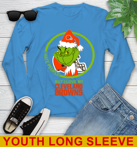 Cleveland Browns NFL Christmas Grinch I Hate People But I Love My Favorite Football Team Youth Long Sleeve 8